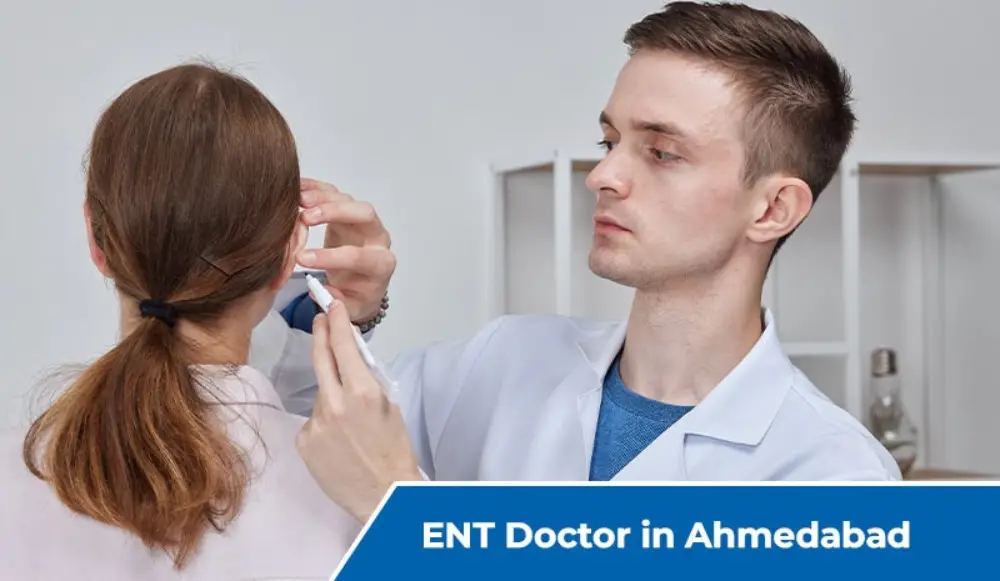 ENT Doctor in Ahmedabad