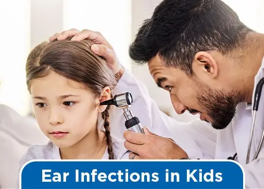 Ear Infections in Kids