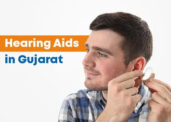 Hearing Aids in Gujarat